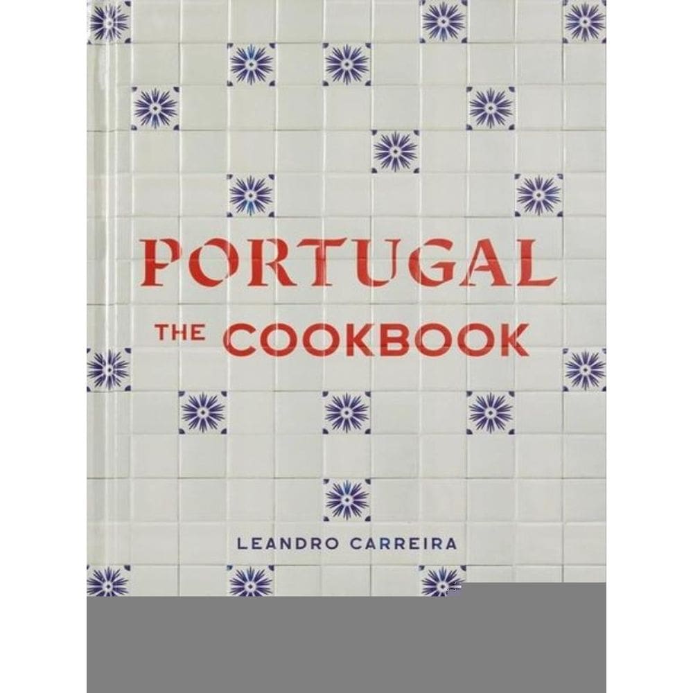 Portugal - The Cookbook