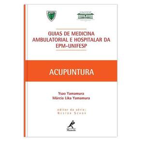 Livro Acupuntura: Guias De Medicina Ambulatorial