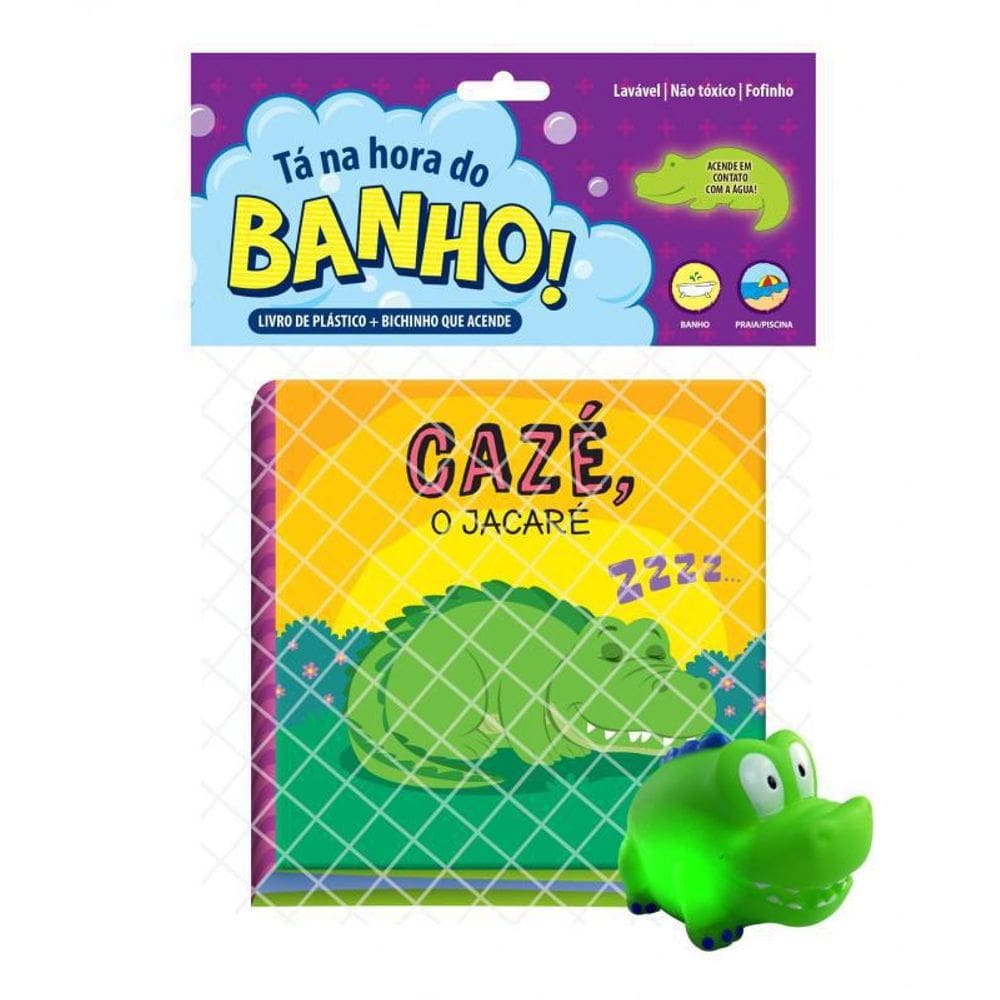 Livro Cazé, O Jacaré: Tá Na Hora Do Banho