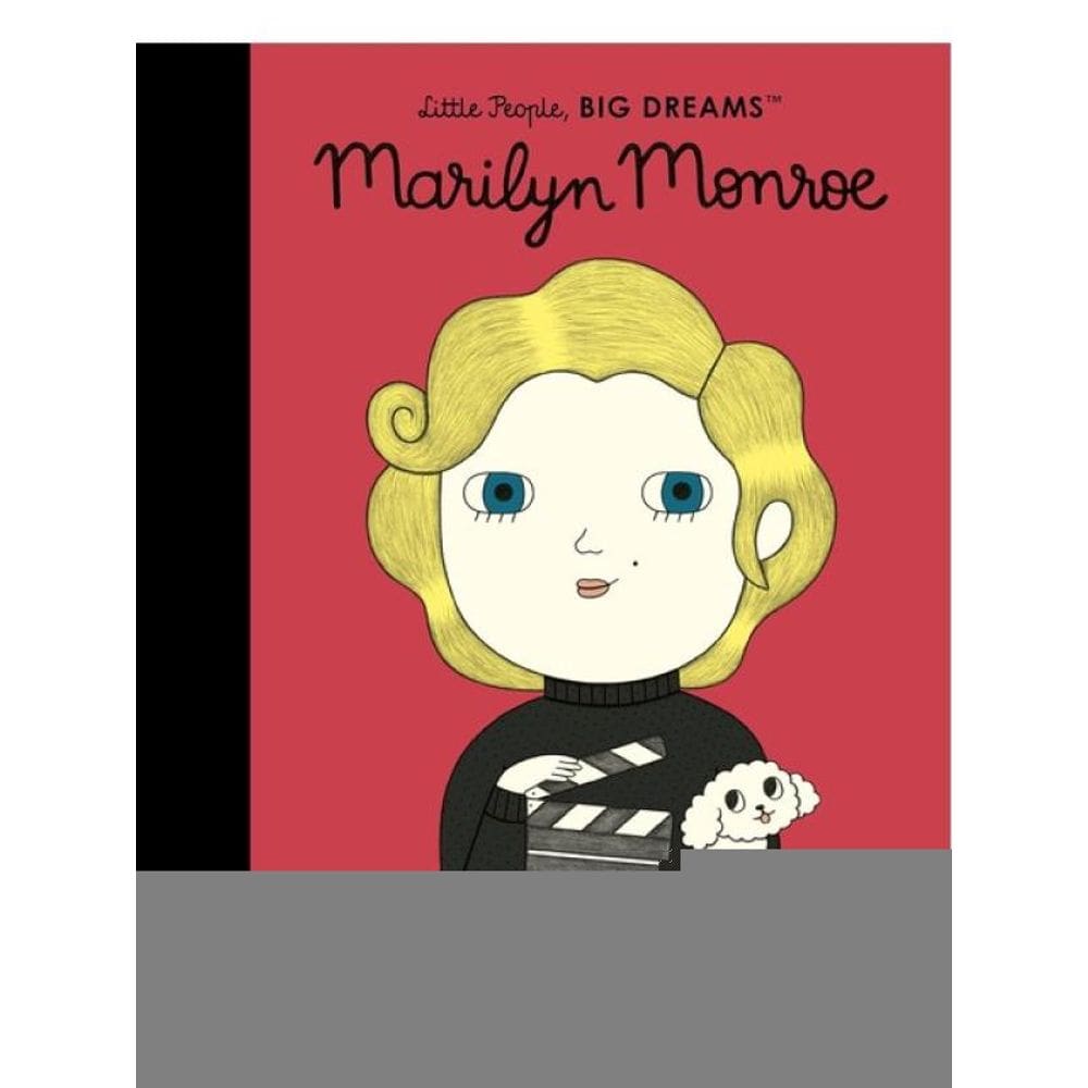 Marilyn Monroe - Little People, Big Dreams - Vol. 67