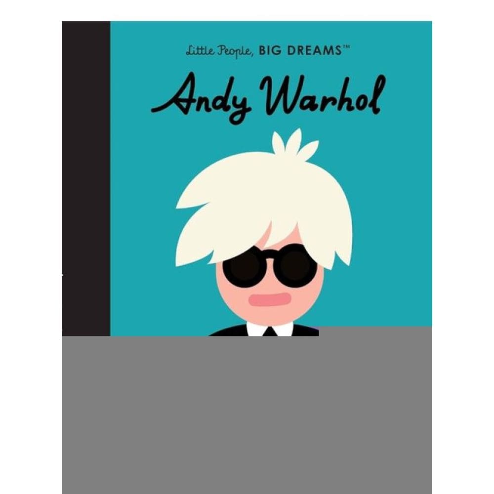 Andy Warhol - Little People, Big Dreams - Vol. 60