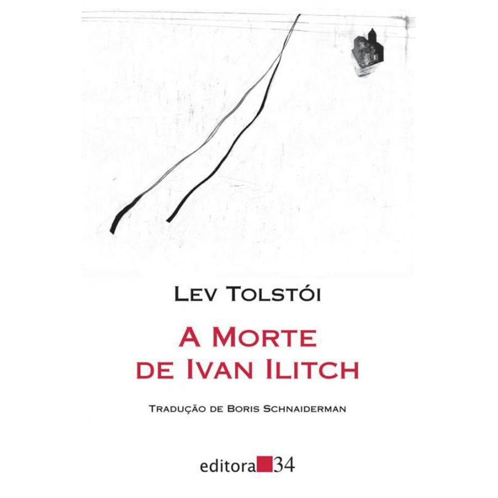 Livro Morte De Ivan Ilitch, A