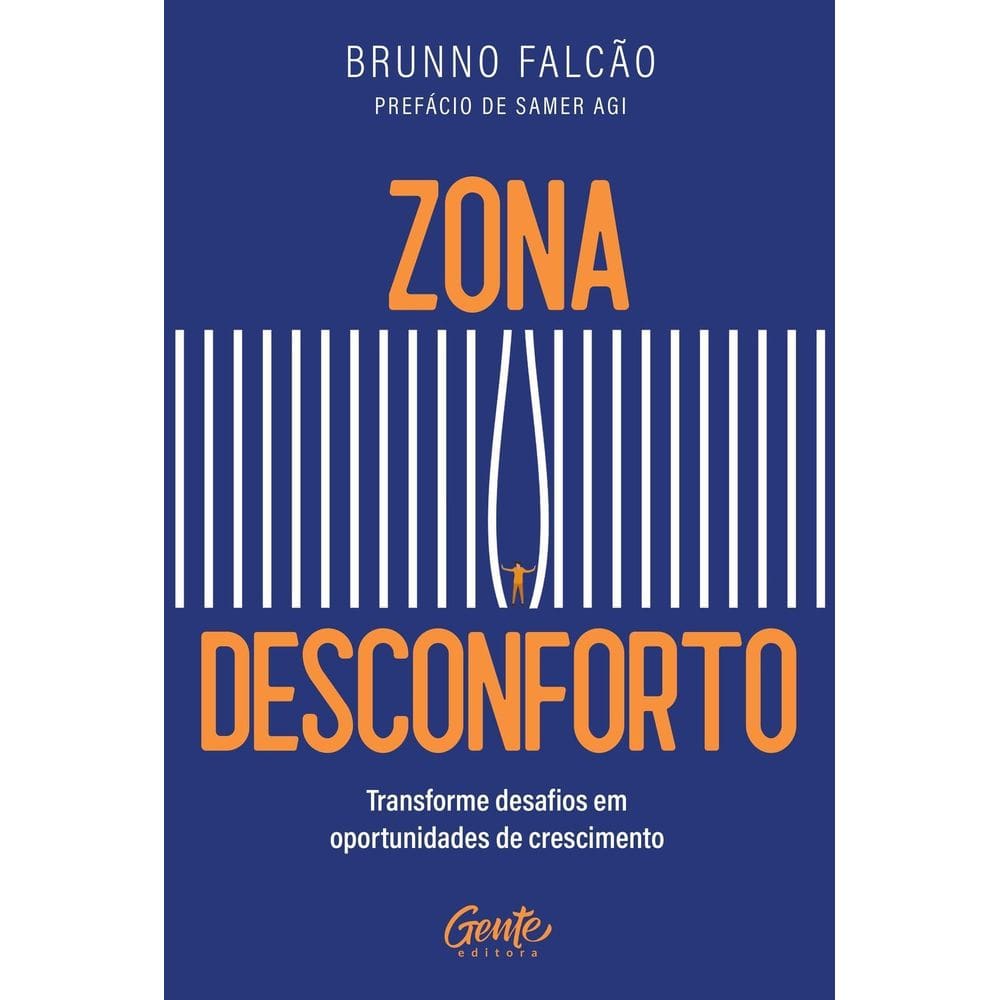 Zona Desconforto - Transforme Desafios Em Oportunidades de Crescimento
