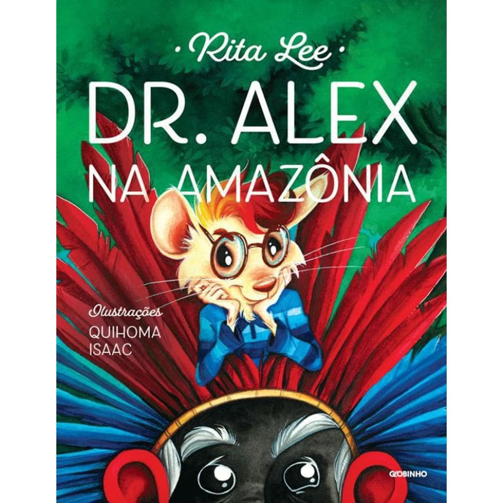 Livro Dr. Alex Na Amazonia