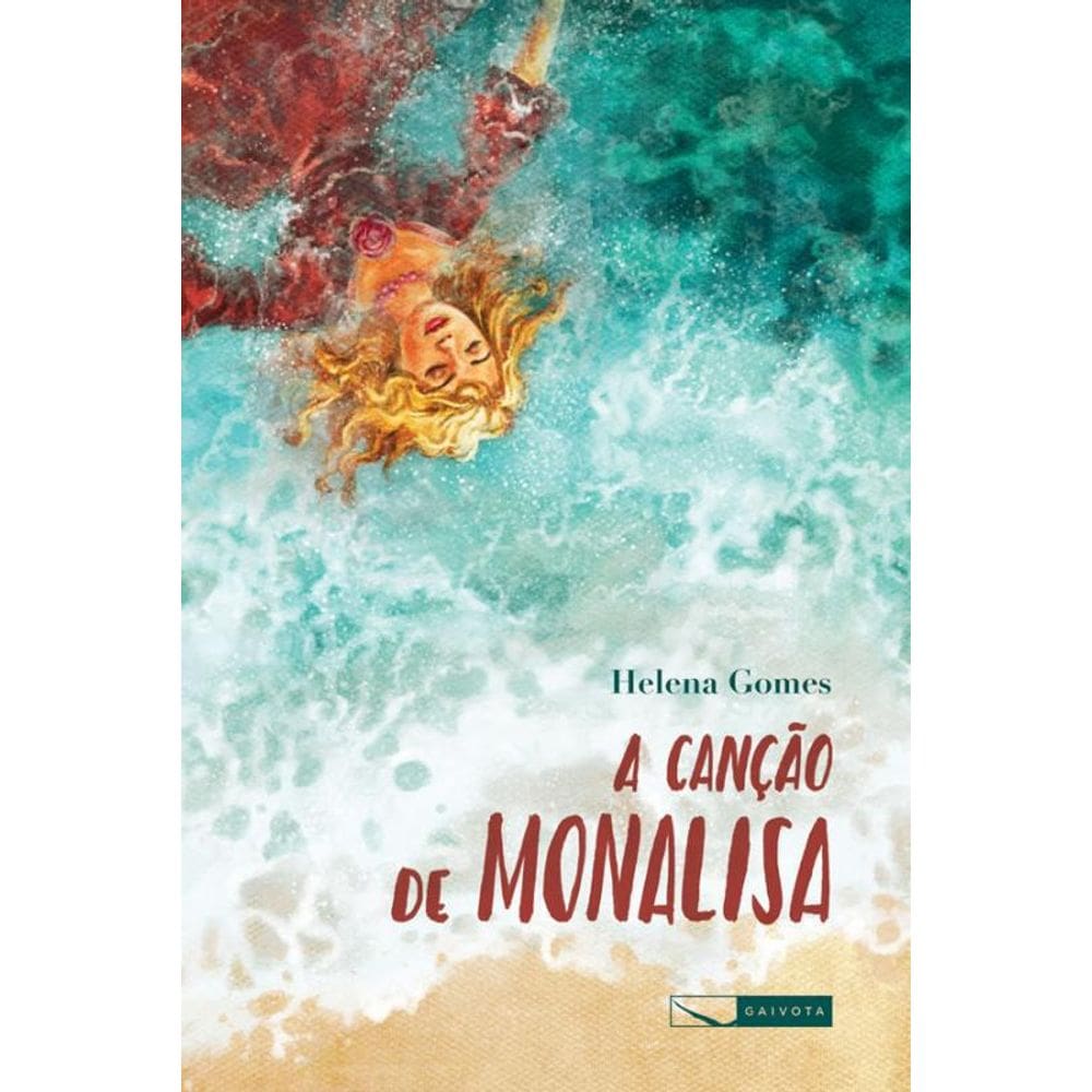 Livro A Canção De Monalisa