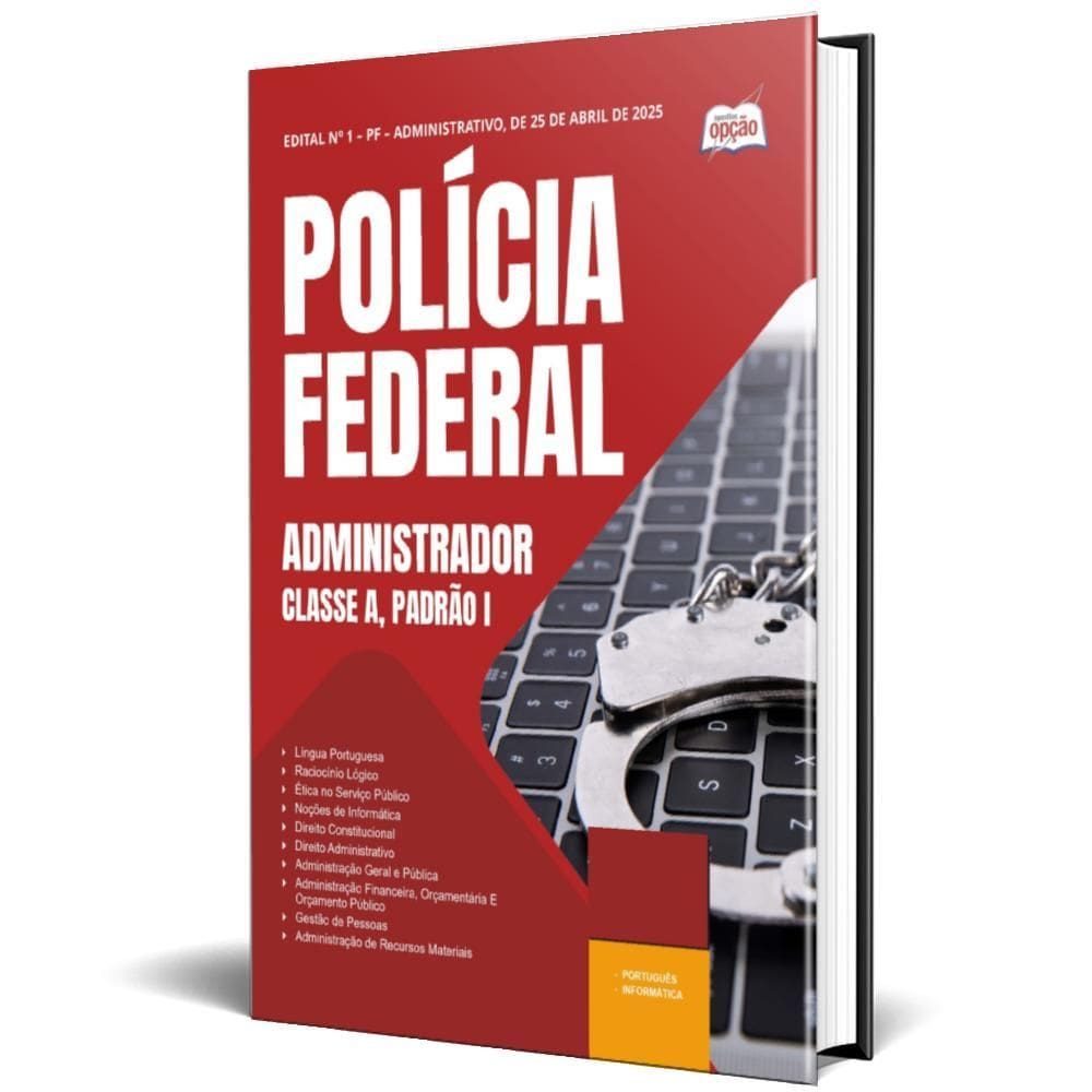 Apostila Polícia Federal Pf 2025 Administrador Classe A,