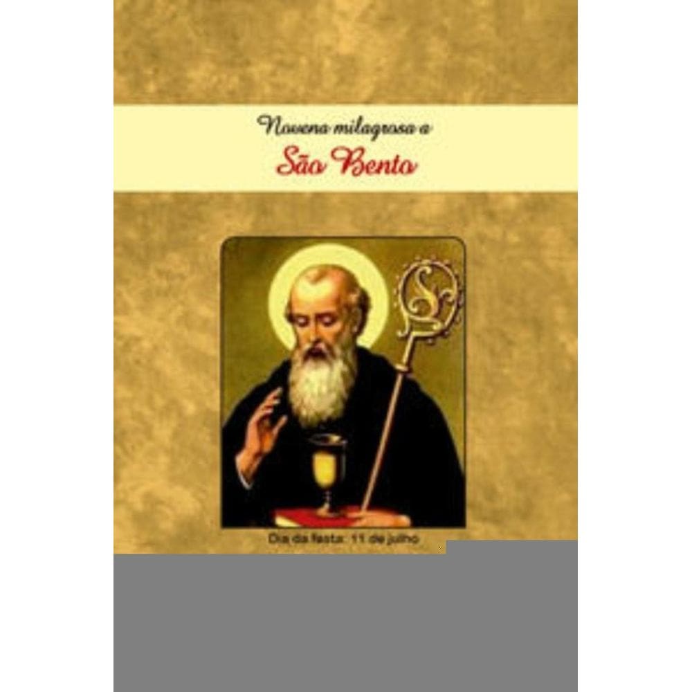 Novena Milagrosa A São Bento