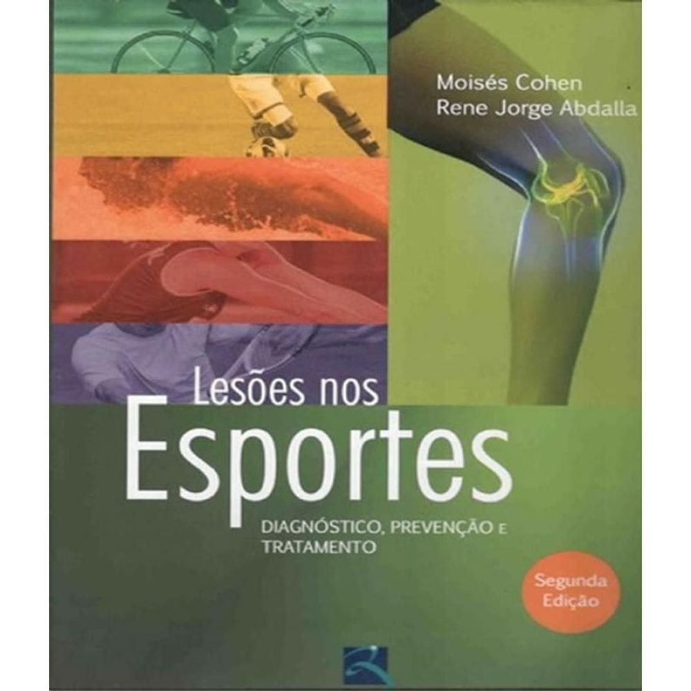 Livro Lesoes Nos Esportes - 02 Ed