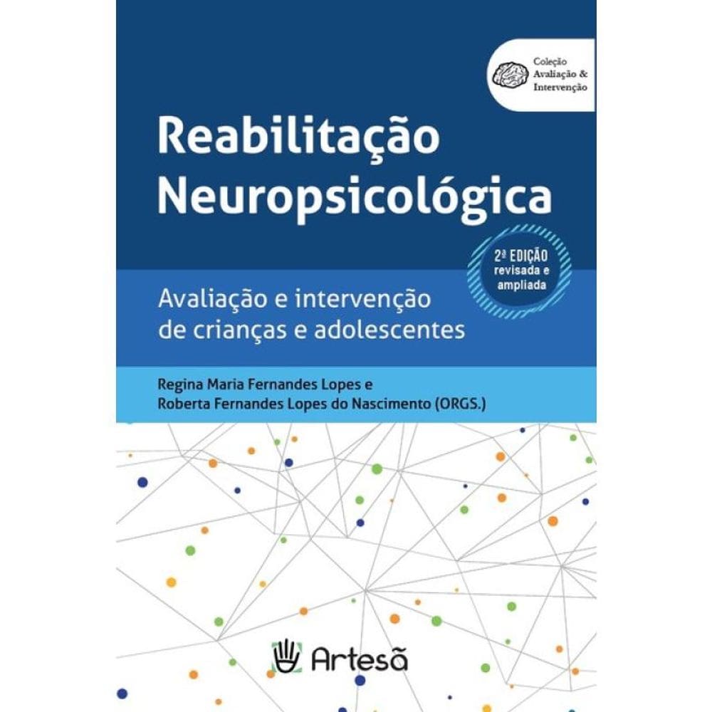 Reabilitação Neuropsicológica