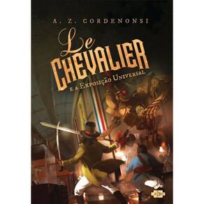 Livro Le Chevalier E A Exposicao Universal