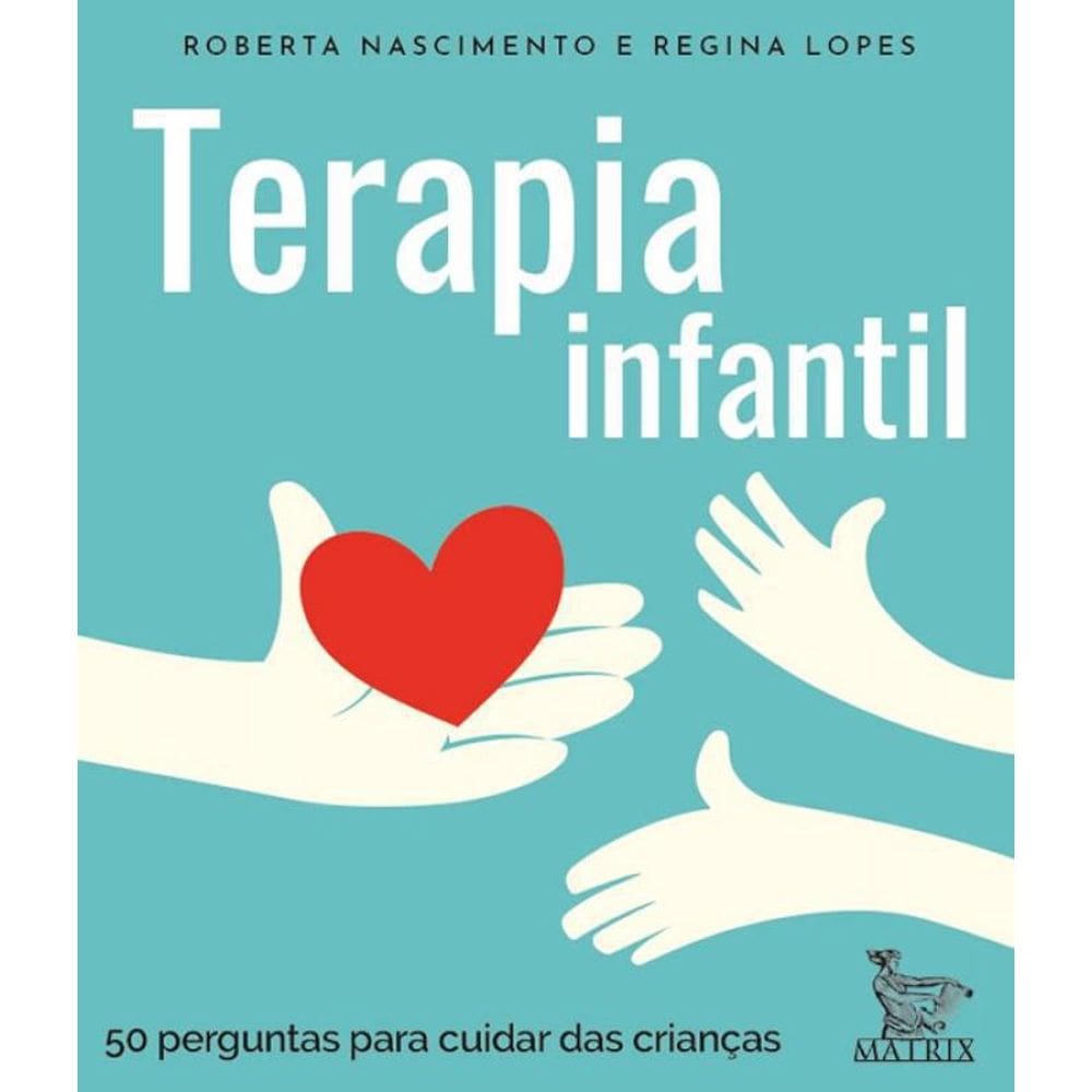 Livro Terapia Infantil - 50 Perguntas