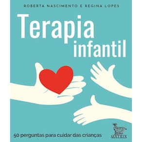 Livro Terapia Infantil - 50 Perguntas