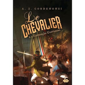 Livro Le Chevalier E A Exposicao Universal