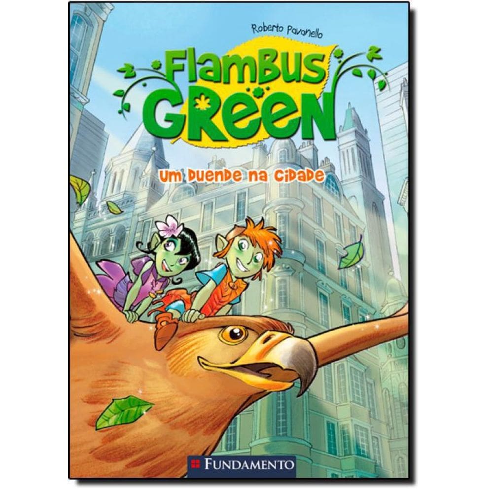 Livro Flambus Green: Um Duende Na Cidade - Vol.1