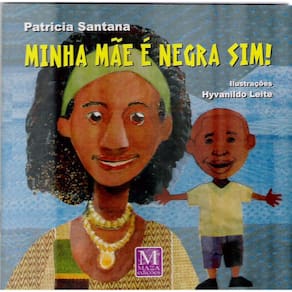 Livro Minha Mãe É Negra Sim