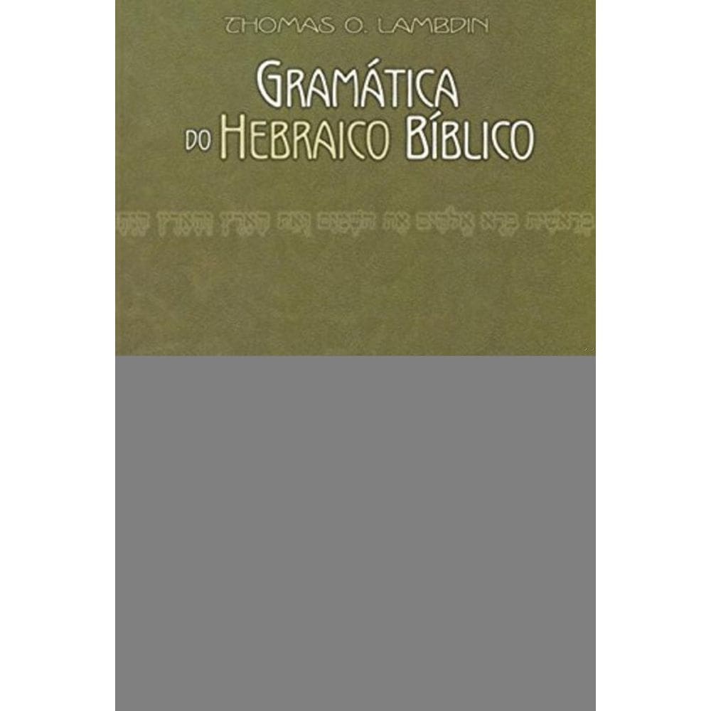 Gramatica Do Hebraico Biblico