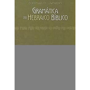 Gramatica Do Hebraico Biblico