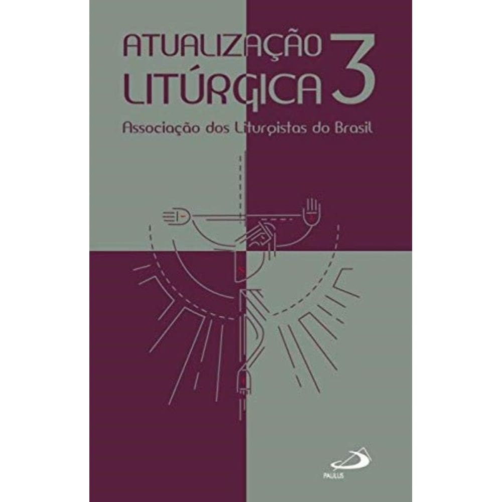 Atualizacao Liturgica - Vol. 3