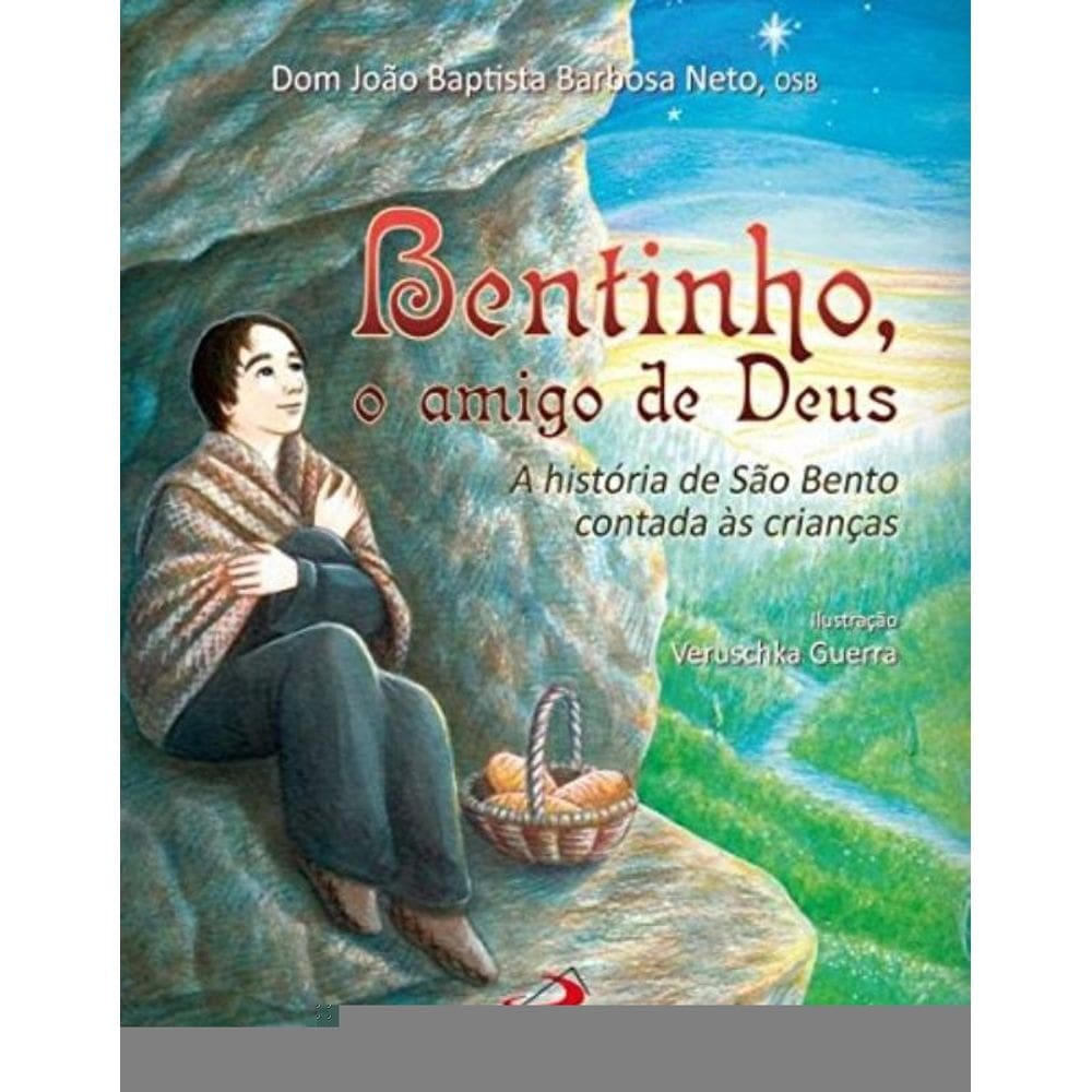 Bentinho, O Amigo De Deus