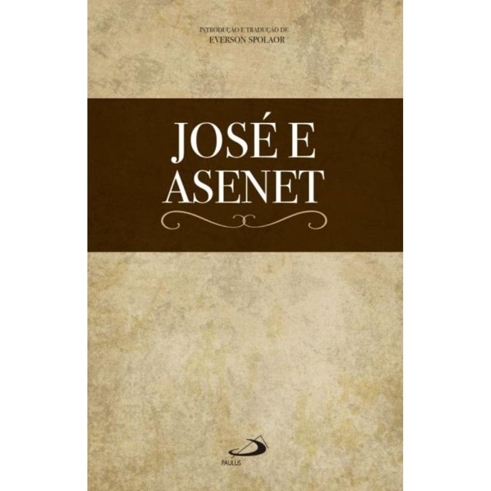 José e Asenet