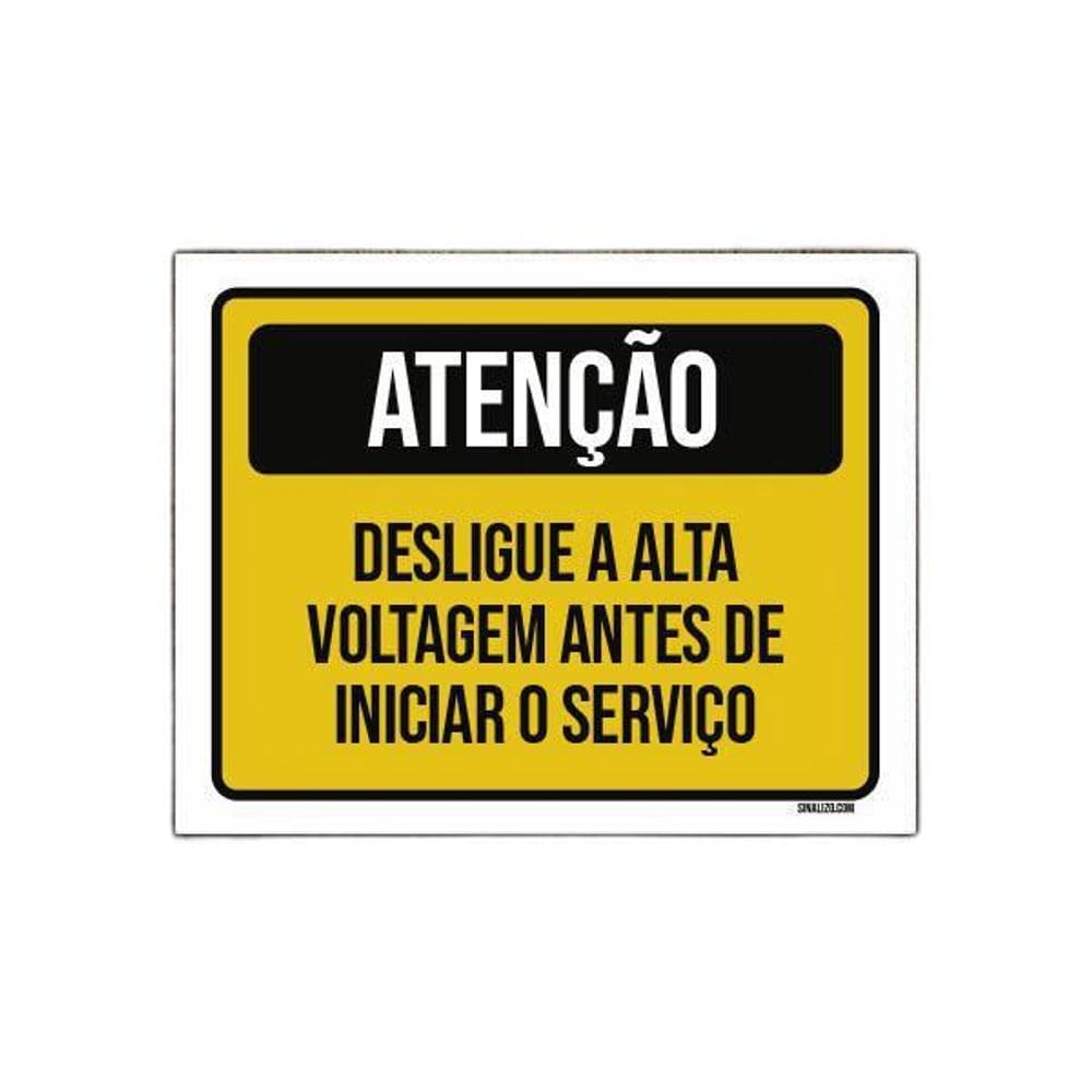 Placa Atenção Desligue Alta Voltagem Antes Serviço 18X23