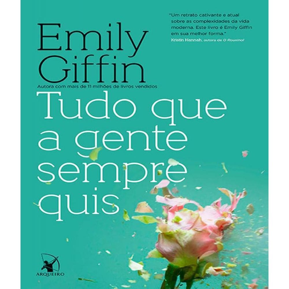 Livro Tudo Que A Gente Sempre Quis