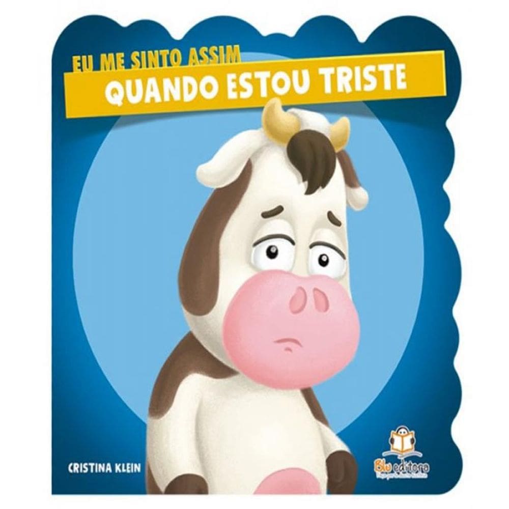 Livro Quando Estou Triste - Eu Me Sinto Assim