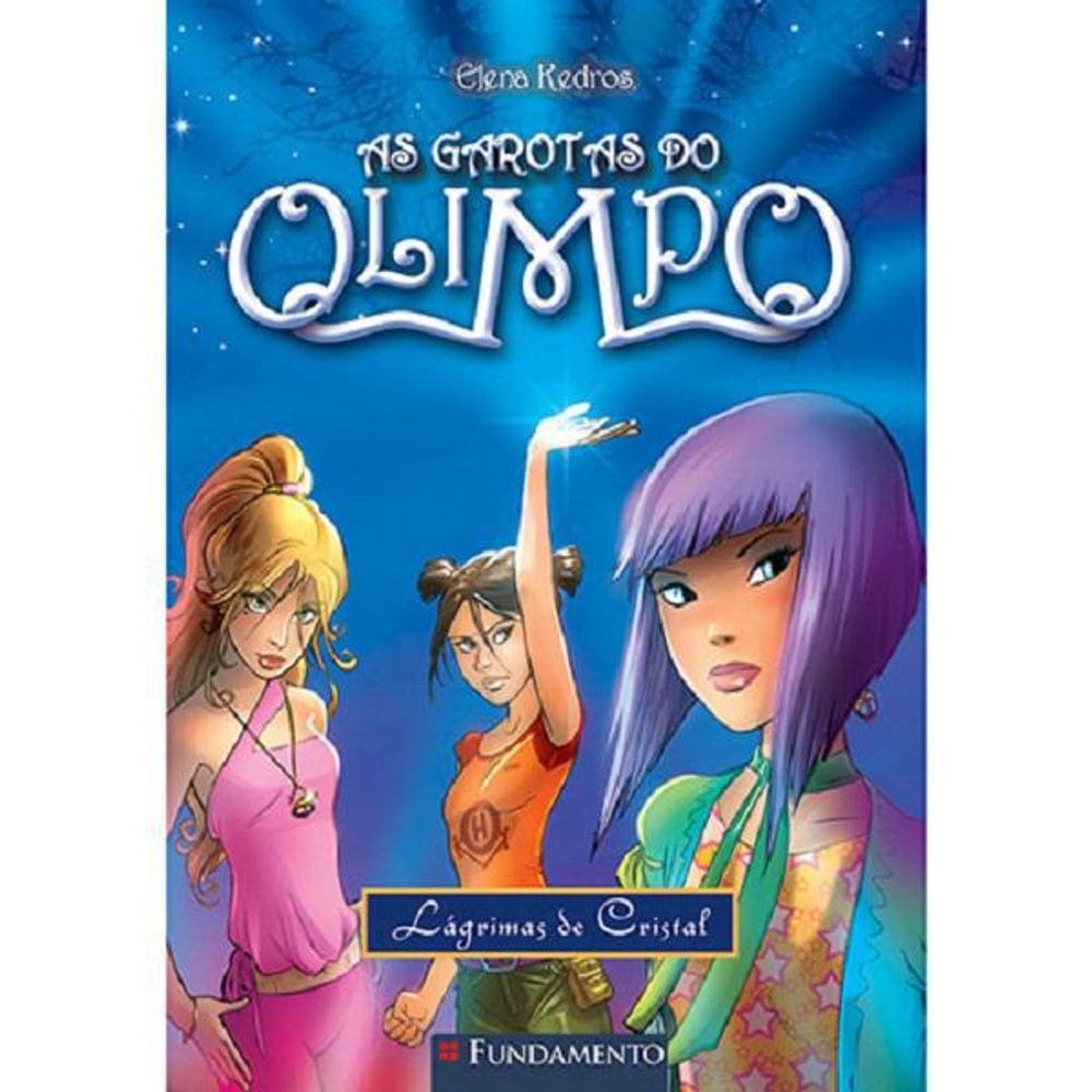 Livro As Garotas Do Olimpo 01 - Lágrimas De Cristal