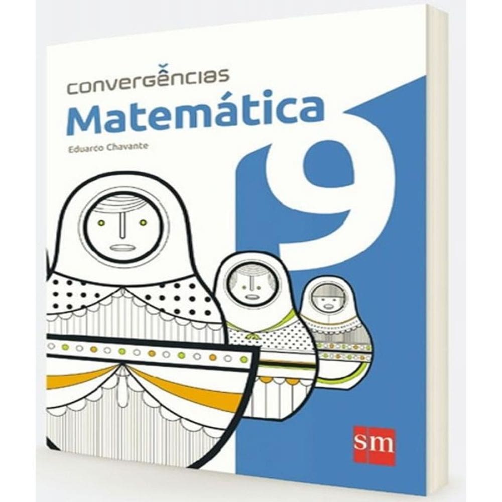 Livro Convergencias - Matematica - 9 Ano - Ef Ii