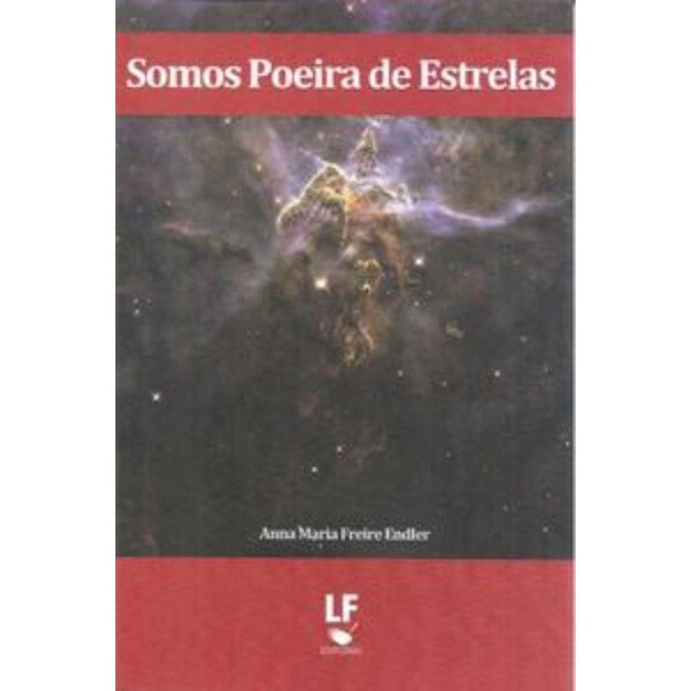 Somos poeira de estrelas