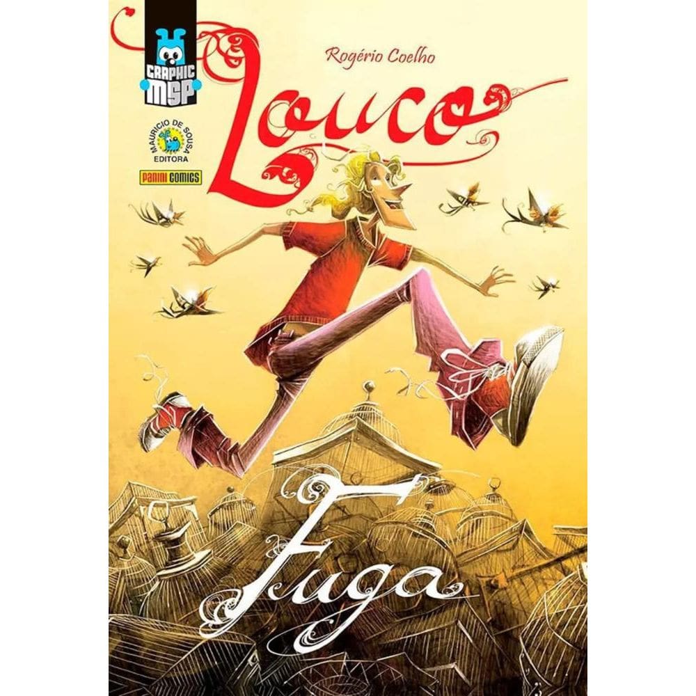 Louco: Fuga (Graphic MSP) - Capa Dura