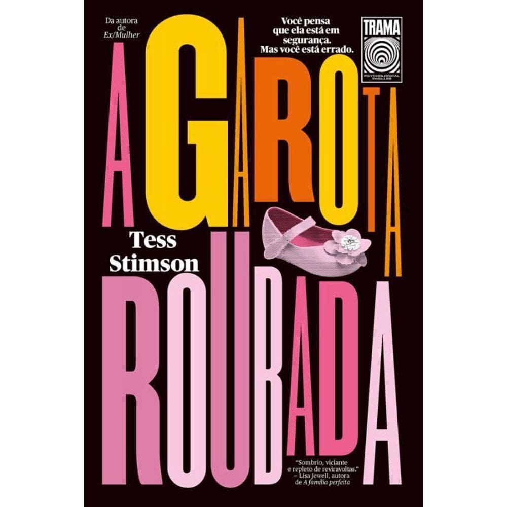 A Garota Roubada: Mistério do Desaparecimento - Livro Novo