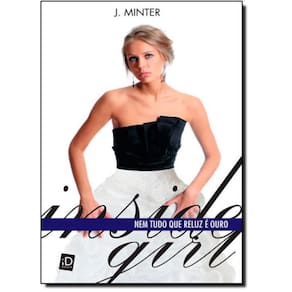 Livro Inside Girl: Nem Tudo Que Reluz É Ouro