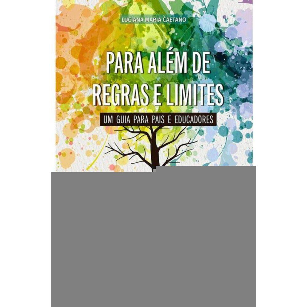 Para Alem De Regras E Limites - Paulus