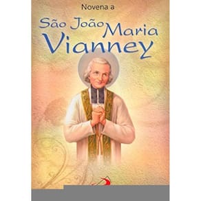 Novena A Sao Joao Maria Vianney - 1