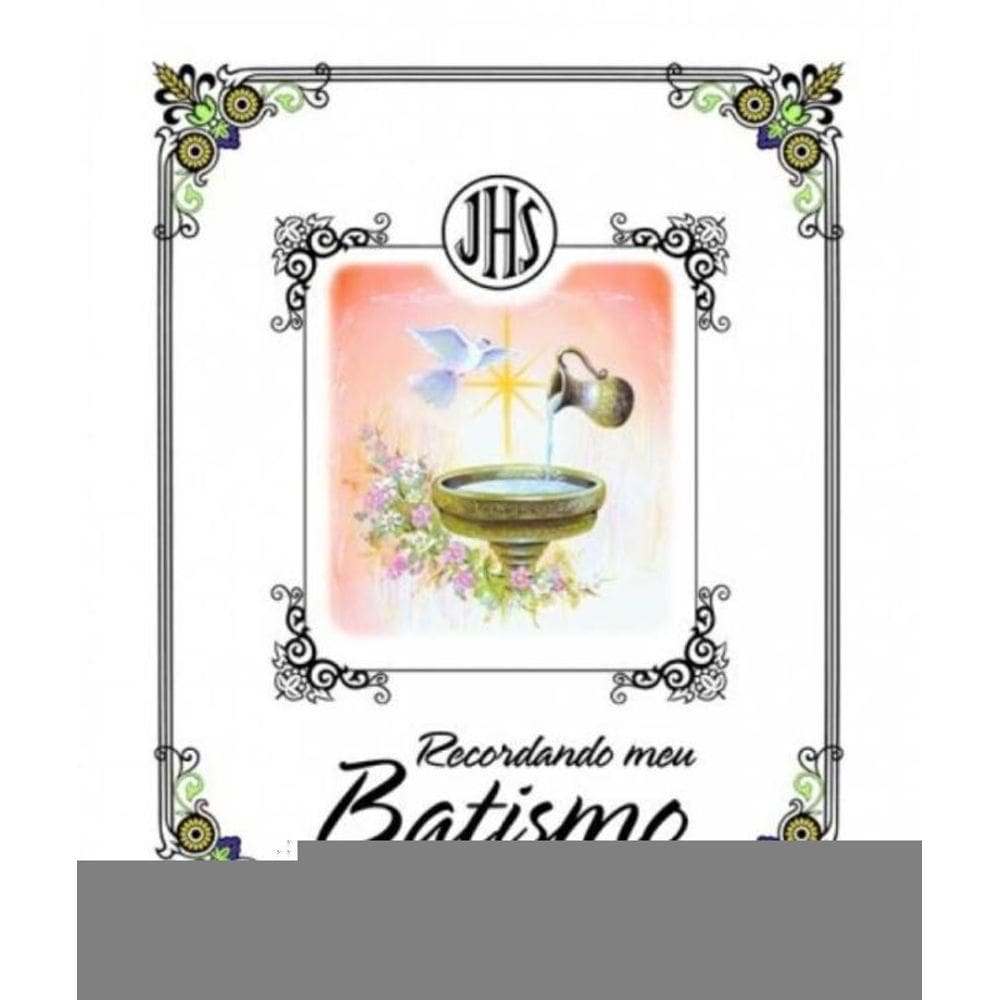 Recordando Meu Batismo - Luxo Encadernado 01Ed/12