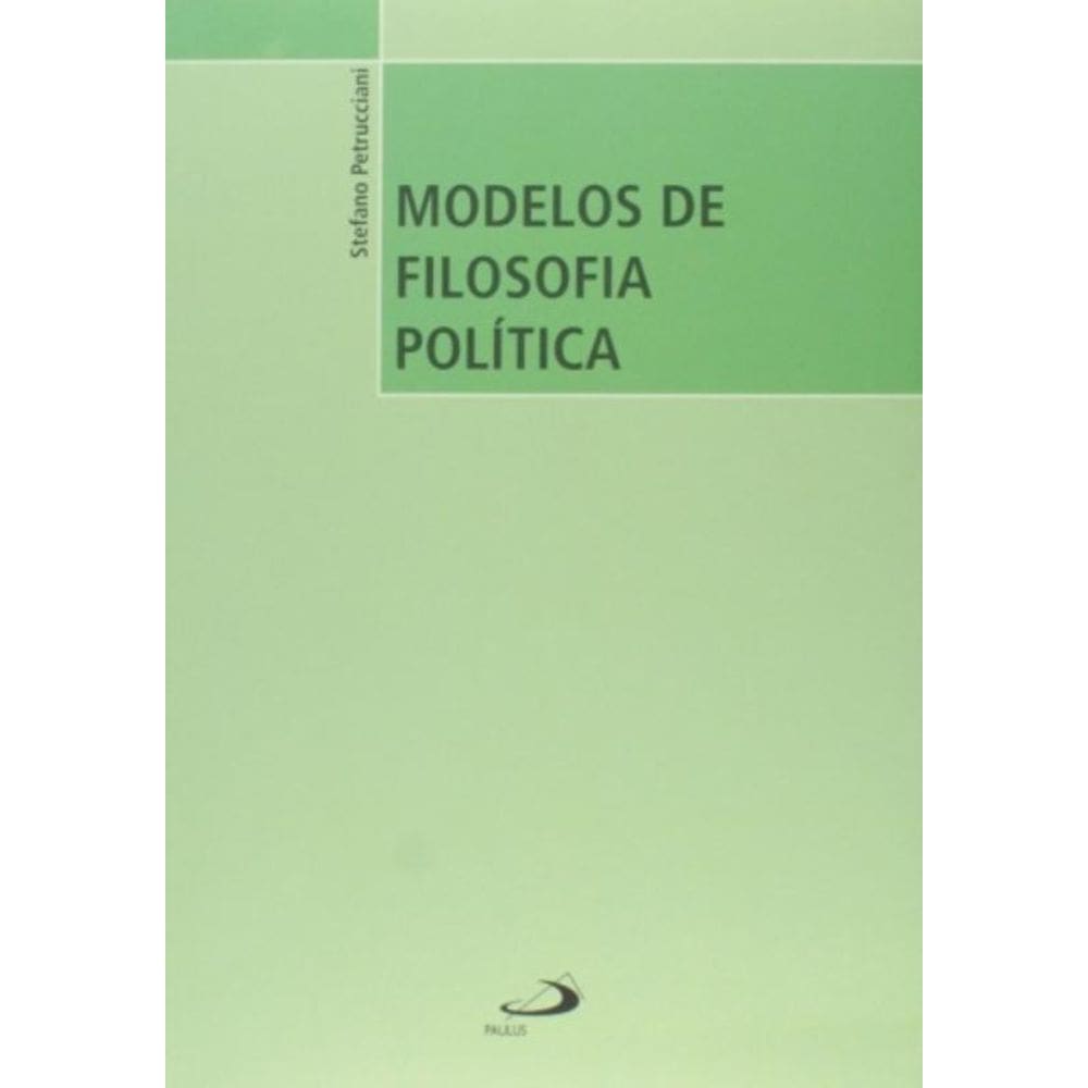Modelos De Filosofia Politica