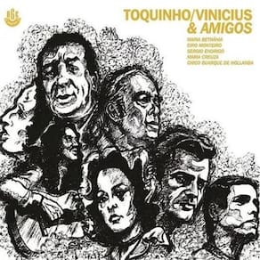 Cd Toquinho, Vinicius & Amigos - Chico , Bethânia & Outros