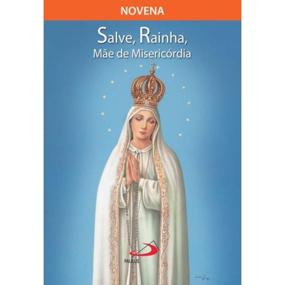 Novena Salve Rainha, mãe de misericórdia