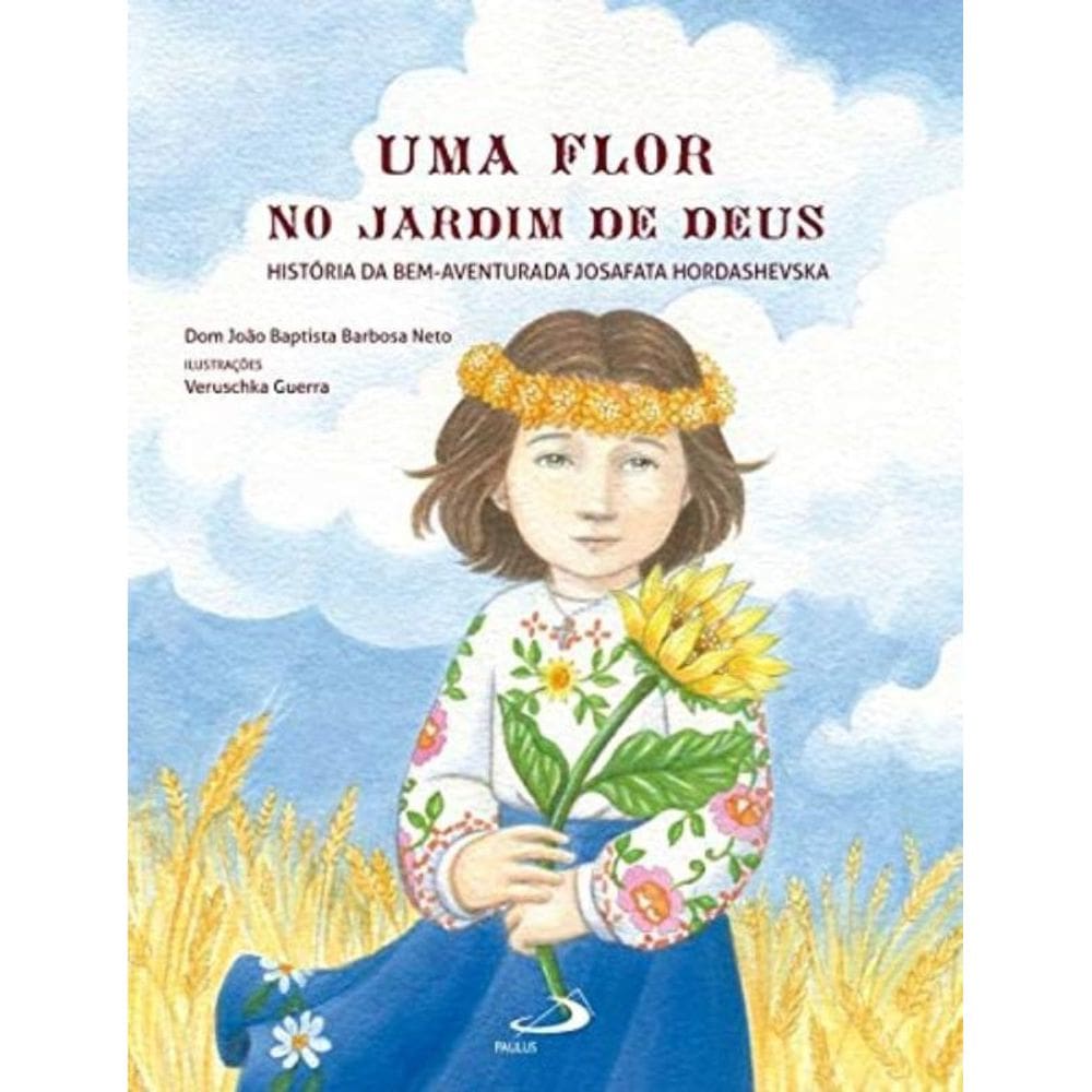 Uma Flor No Jardim De Deus - Paulus