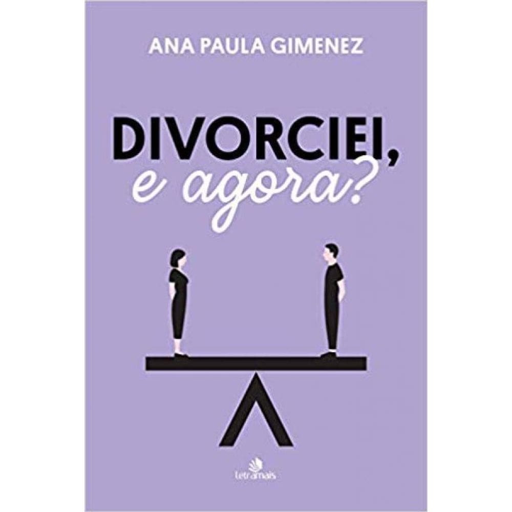Livro Divorciei, E Agora