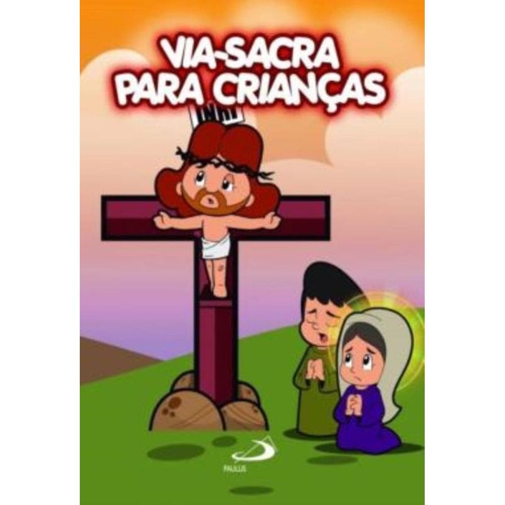 Via-Sacra Para Criancas