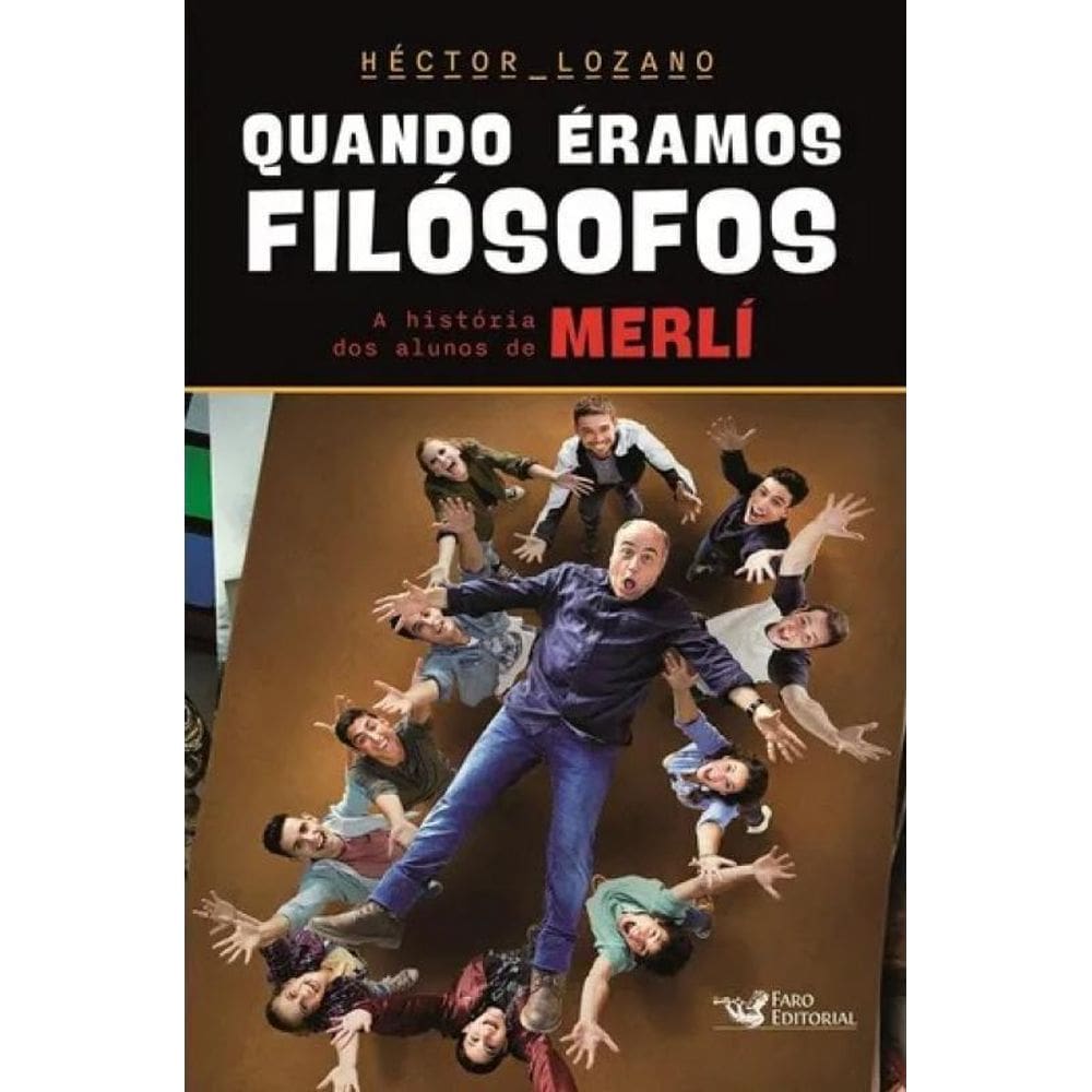 Livro Quando Eramos Filosofos