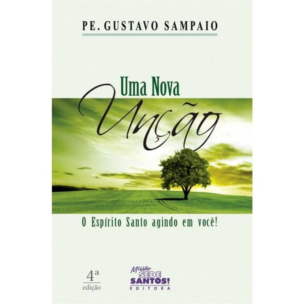 Uma Nova Unção - O Espírito Santo Agindo Em Você!