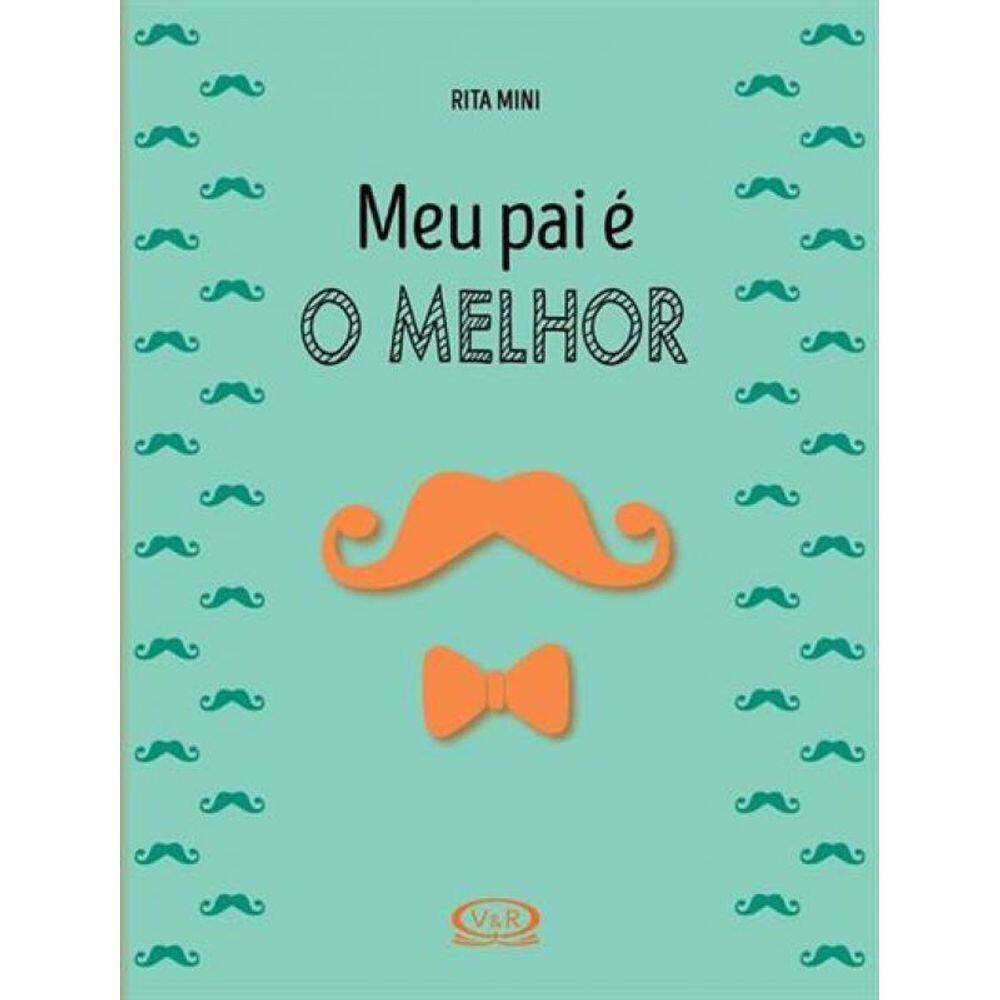 Livro Meu Pai E O Melhor