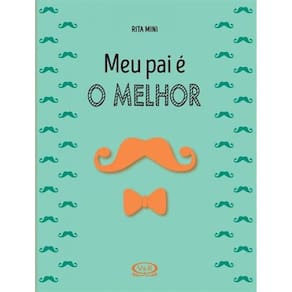 Livro Meu Pai E O Melhor