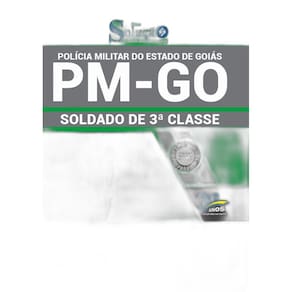 Apostila Concurso Pm Go - Soldado 3ª Classe