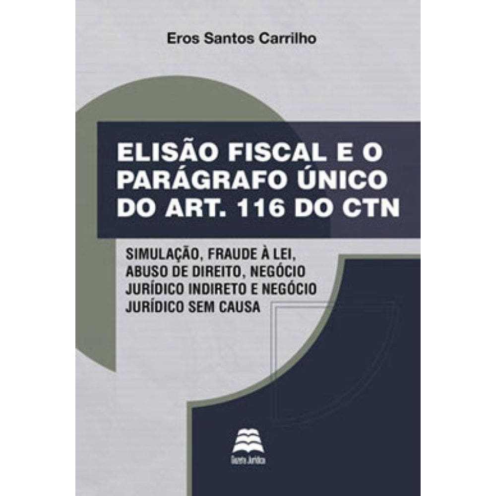 Elisao Fiscal E O Paragrafo Unico Do Artigo 116 Do Ctm