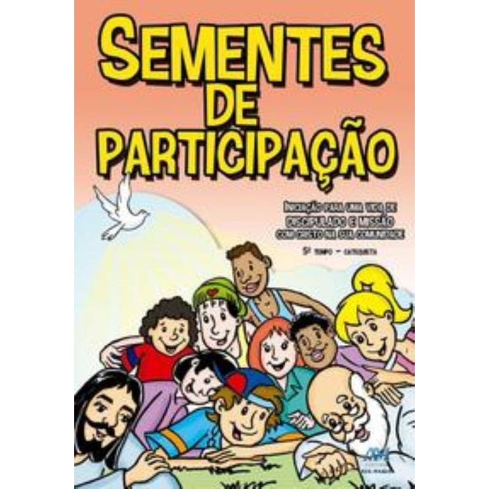 Sementes De Participação - 5º Tempo - Catequista