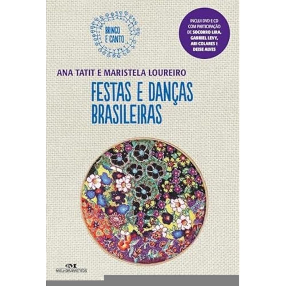 Festas E Danças Brasileiras